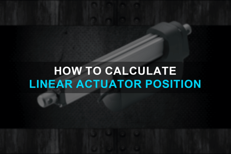 Linear Actuator Position Calculations